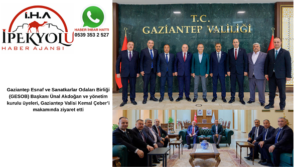 GESOB Başkanı Ünal Akdoğan ve Yönetiminden Vali Çeber’e Ziyaret